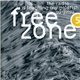 Various - Freezone 5 : The Radio Is Teaching My Goldfish Ju-jitsu